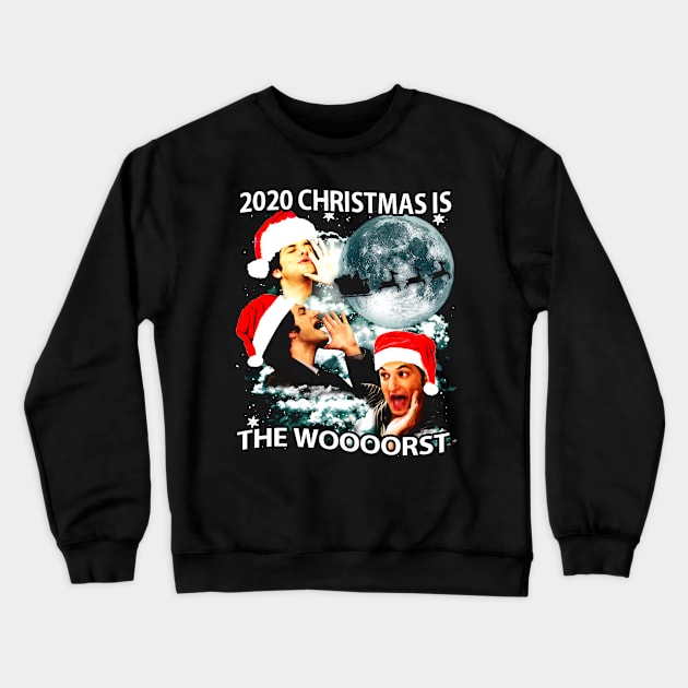 2020 christmas is the woooorst Crewneck Sweatshirt by salsiant